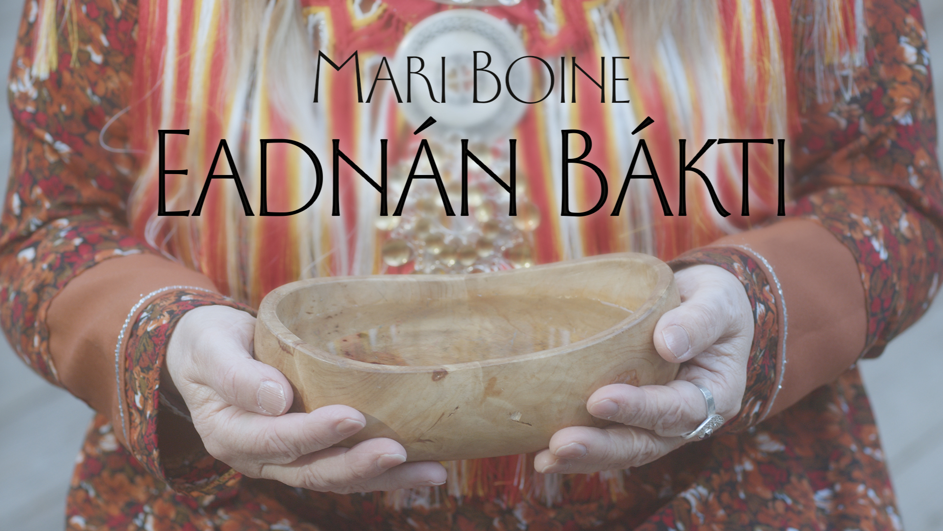 Mari Boine - Eadnán Bákti